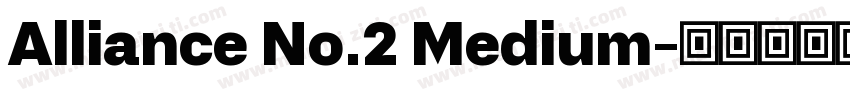 Alliance No.2 Medium字体转换